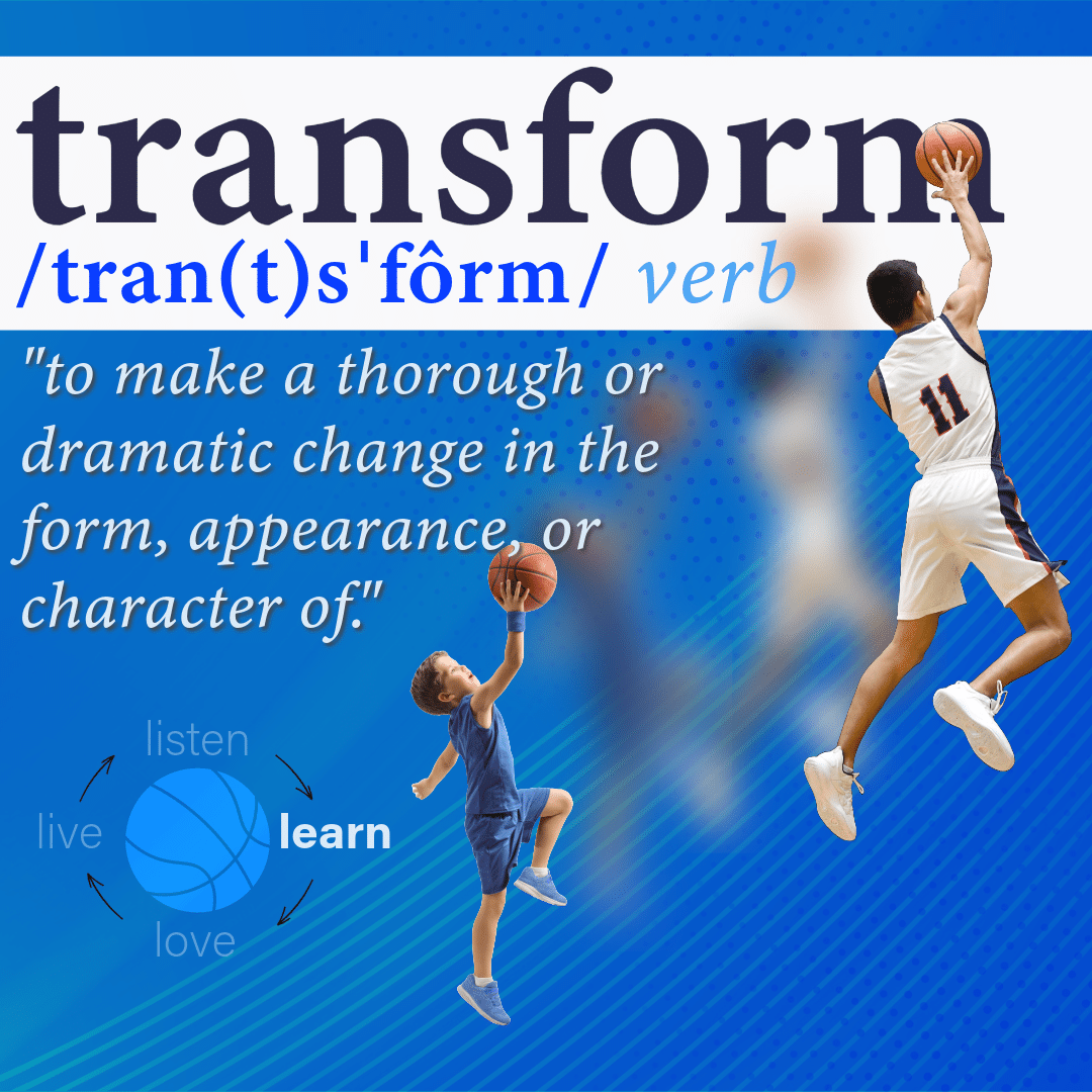 Transform Your Game | Learn