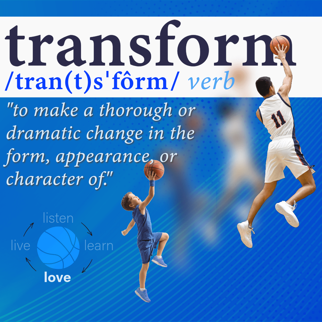 Transform Your Game | Love